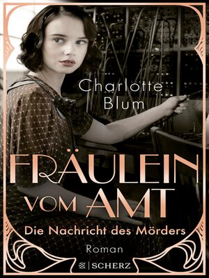 cover image of Fräulein vom Amt – Die Nachricht des Mörders